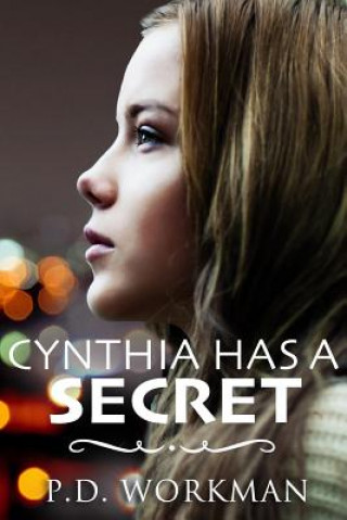 Carte Cynthia has a Secret P D Workman