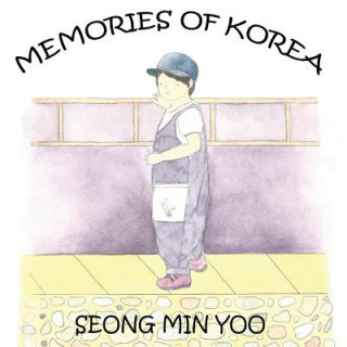 Kniha Memories of Korea Seong Min Yoo