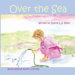 Buch Over the Sea Joanne L S Risso