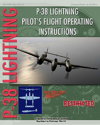 Kniha P-38 Lighting Pilot's Flight Operating Instructions United States Army Air Force