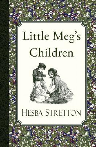 Buch Little Meg's Children Hesba Stretton