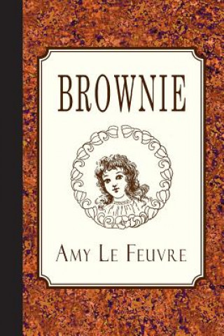 Könyv Brownie Amy Le Feuvre