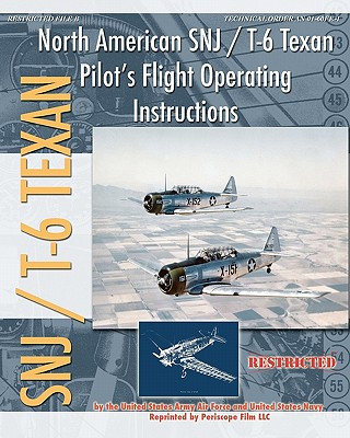 Книга North American SNJ / T-6 Texan Pilot's Flight Operating Instructions United States Army Air Forces
