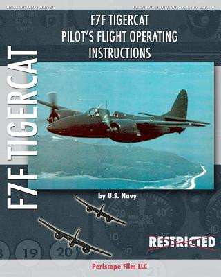 Libro F7F Tigercat Pilot's Flight Operating Instructions U S Navy