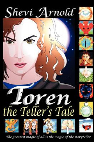 Kniha Toren the Teller's Tale Shevi Arnold