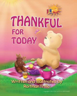 Carte Thankful For Today: Little Bear Series Roitman Trillo