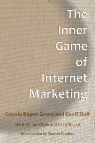 Carte The Inner Game Of Internet Marketing Connie Ragen Green