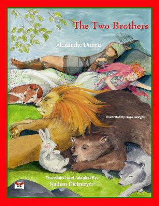 Carte The Two Brothers: (Translated from French) Nathan Dickmeyer