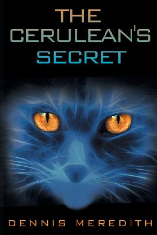 Boek The Cerulean's Secret Dennis Meredith