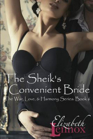 Kniha The Sheik's Convenient Bride Elizabeth Lennox