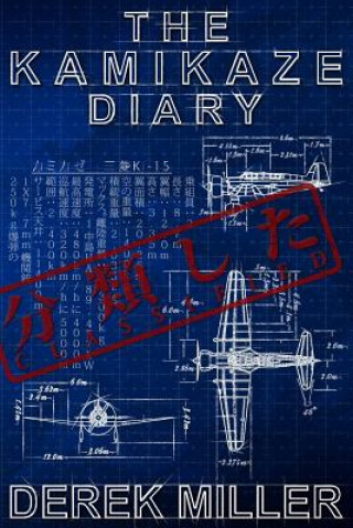 Carte The Kamikaze Diary Derek Miller
