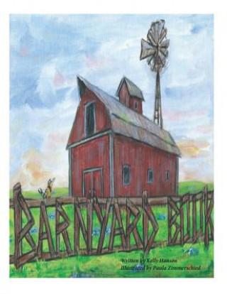 Knjiga Barnyard Book Kelly Hanson