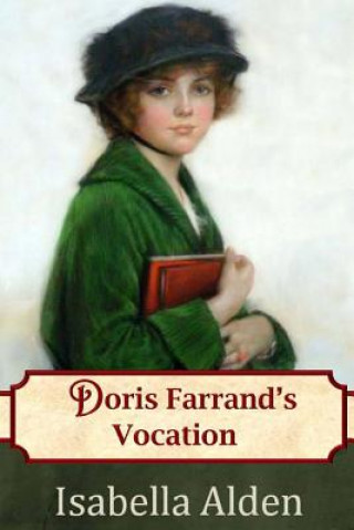 Kniha Doris Farrand's Vocation Isabella Alden