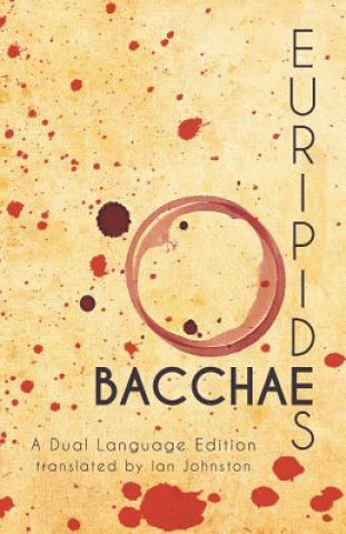 Kniha Euripides' Bacchae: A Dual Language Edition Euripides