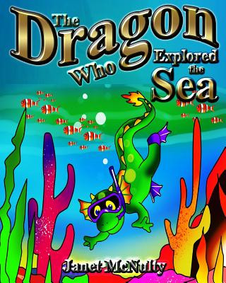 Carte The Dragon Who Explored the Sea Janet McNulty