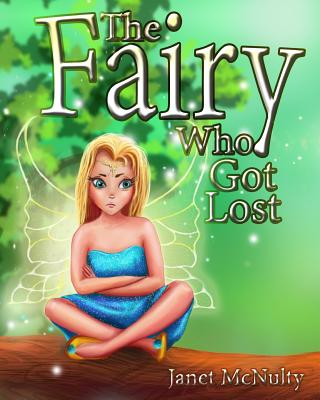 Carte The Fairy Who Got Lost Janet McNulty