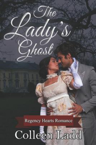 Knjiga The Lady's Ghost Colleen Ladd