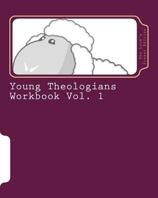 Könyv Young Theologians Workbook: The Lord's Prayer Edition Rodney a Drury
