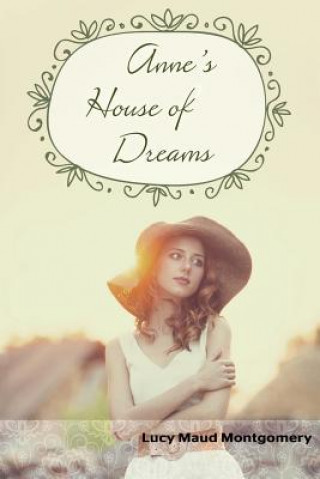 Könyv Anne's House of Dreams Lucy Maud Montgomery