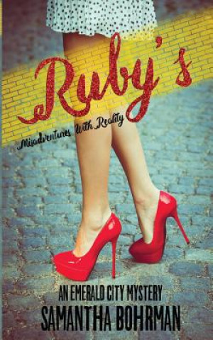 Carte Ruby's Misadventures with Reality Samantha Bohrman