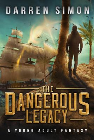 Kniha The Dangerous Legacy Darren Simon