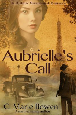 Boek Aubrielle's Call C Marie Bowen