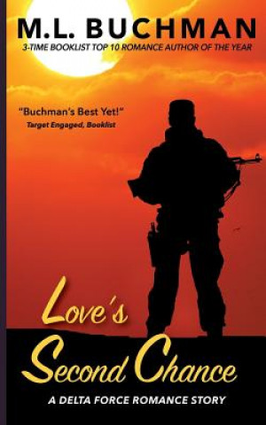 Könyv Love's Second Chance M L Buchman