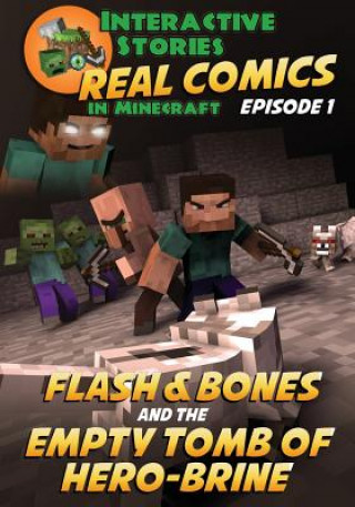 Knjiga Flash and Bones and the Empty Tomb of Herobrine Calvin Crowther