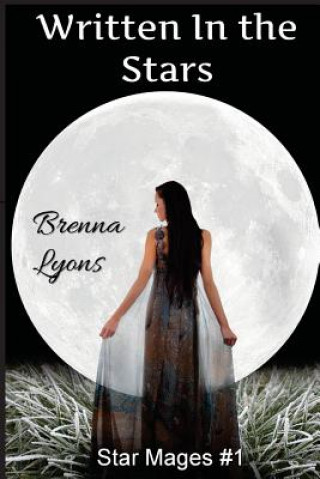Könyv Written in the Stars: Includes The Master's Lover Brenna Lyons