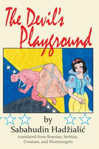Könyv The Devil's Playground Sabahudin Hadzialic