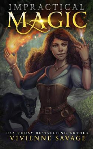 Kniha Impractical Magic: A Witch's Urban Fantasy Romance Vivienne Savage