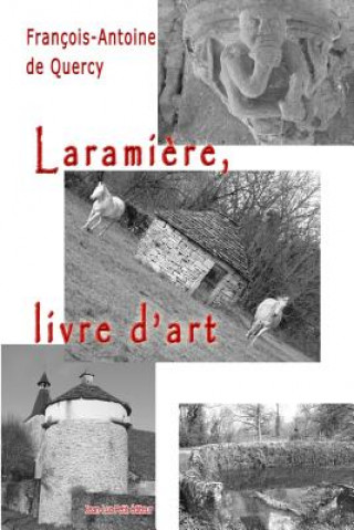 Carte Larami?re, livre d'art Francois-Antoine De Quercy