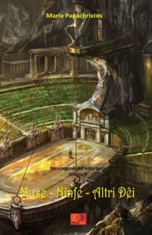 Buch Muse - Ninfe - Altri Dei Maria Papachristos