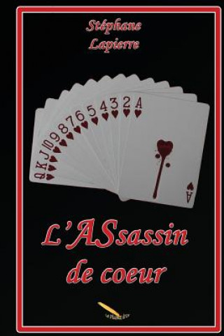 Kniha L'assassin de coeur Stephane Lapierre
