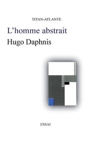 Kniha L'homme abstrait Hugo Daphnis