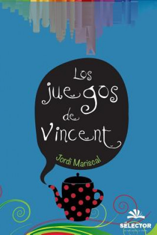 Book Los juegos de Vincent Jordi Mariscal