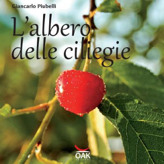 Könyv L'albero delle ciliegie Giancarlo Piubelli