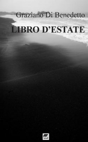Книга Libro d'estate Graziano Di Benedetto
