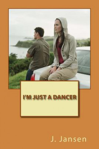 Knjiga I'm just a dancer J  Jansen