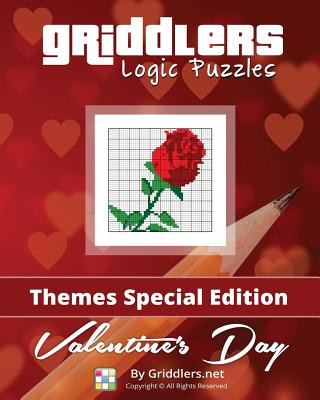 Carte Griddlers Logic Puzzles - Valentine's Day: Color - Themes Special Edition Griddlers Team