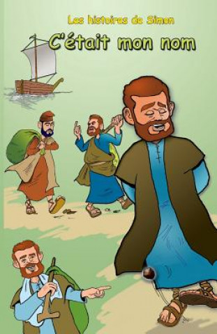 Knjiga Les Histoires de Simon: C'etait mon Nom MR Magdi Menassa Malki