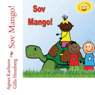 Knjiga Sov Mango! Agnes Karlsson