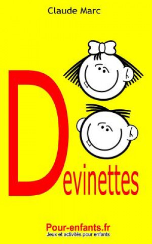 Kniha Devinettes pour enfants Claude Marc