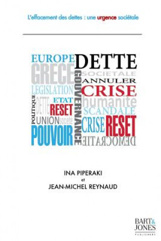 Kniha L'effacement des dettes: une urgence societale Ina Piperaki