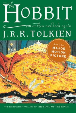 Kniha The Hobbit: Or There and Back Again John Ronald Reuel Tolkien