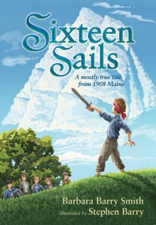 Buch Sixteen Sails Barbara Barry Smith