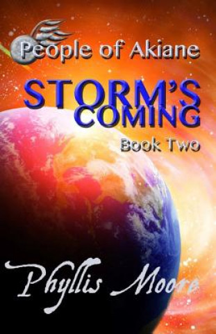 Knjiga Storm's Coming Phyllis Moore
