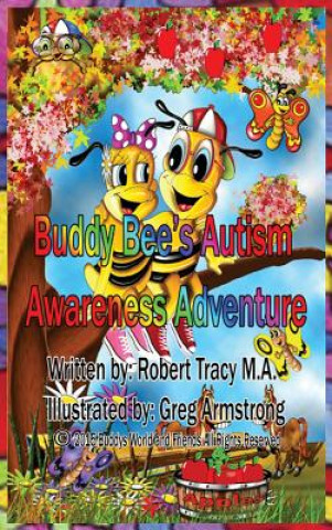 Carte Buddy Bee's Autism Awareness Adventure Robert Tracy