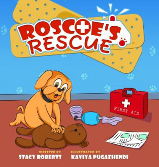 Kniha Roscoe's Rescue Stacy Marie Roberts