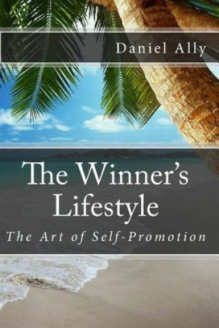 Книга The Winner's Lifestyle Daniel Ally